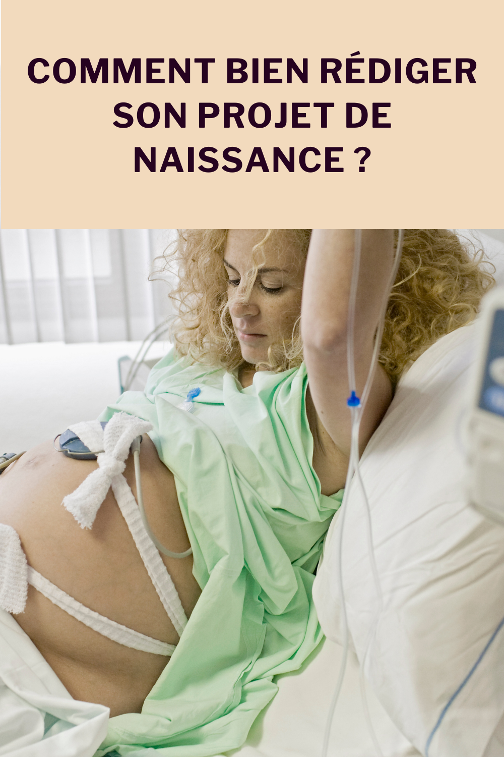 Bien rédiger plan de naissance